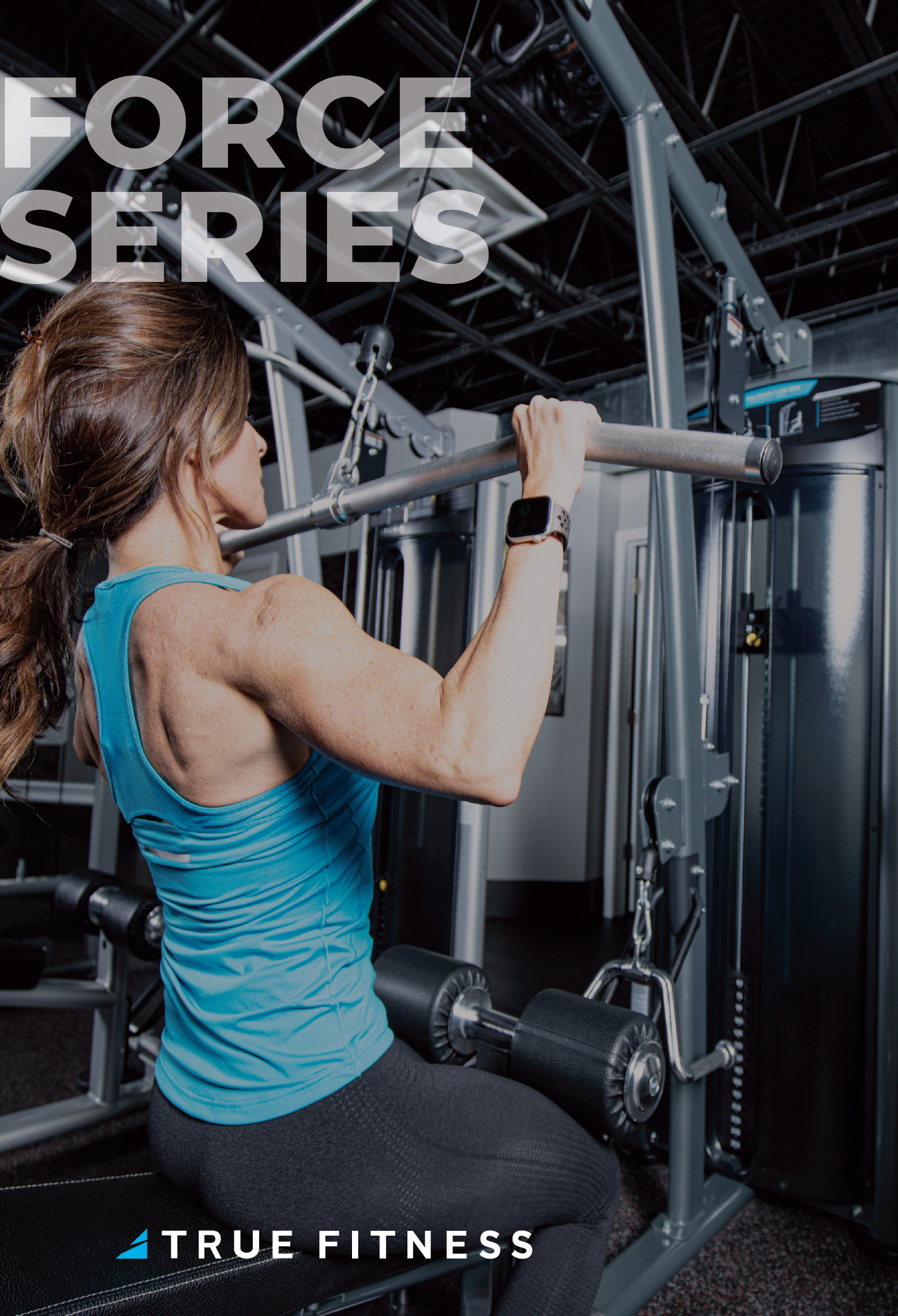 True Fitness - FORCE Product Line True Fitness - FORCE Product Line