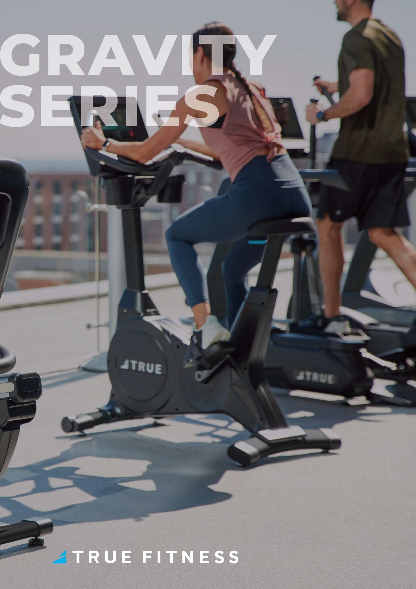 True Fitness - Gravity Series Product Line True Fitness - Gravity Series Product Line